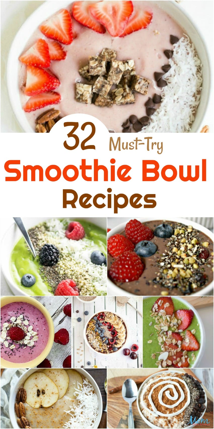 32 Must-Try Smoothie Bowl Recipes You Will Love #recipes #smoothies #smoothiebowls #breakfast #foodie