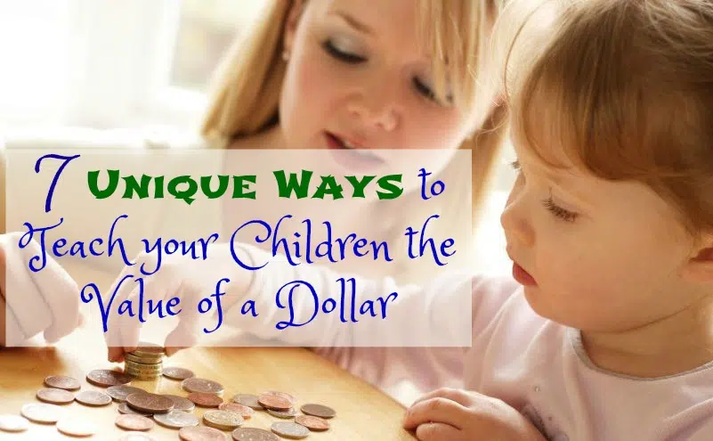 7 façons uniques d’enseigner à vos enfants la valeur d’un dollar