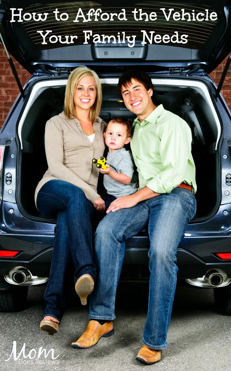 How to Afford the Vehicle Your Family Needs