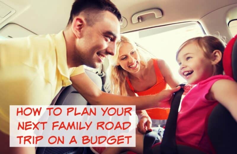 Comment planifier votre prochain voyage en famille en fonction de votre budget