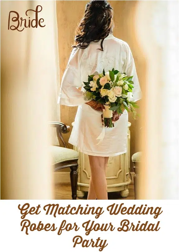 Matching Wedding Robes for Your Bridal Team That Displays Style