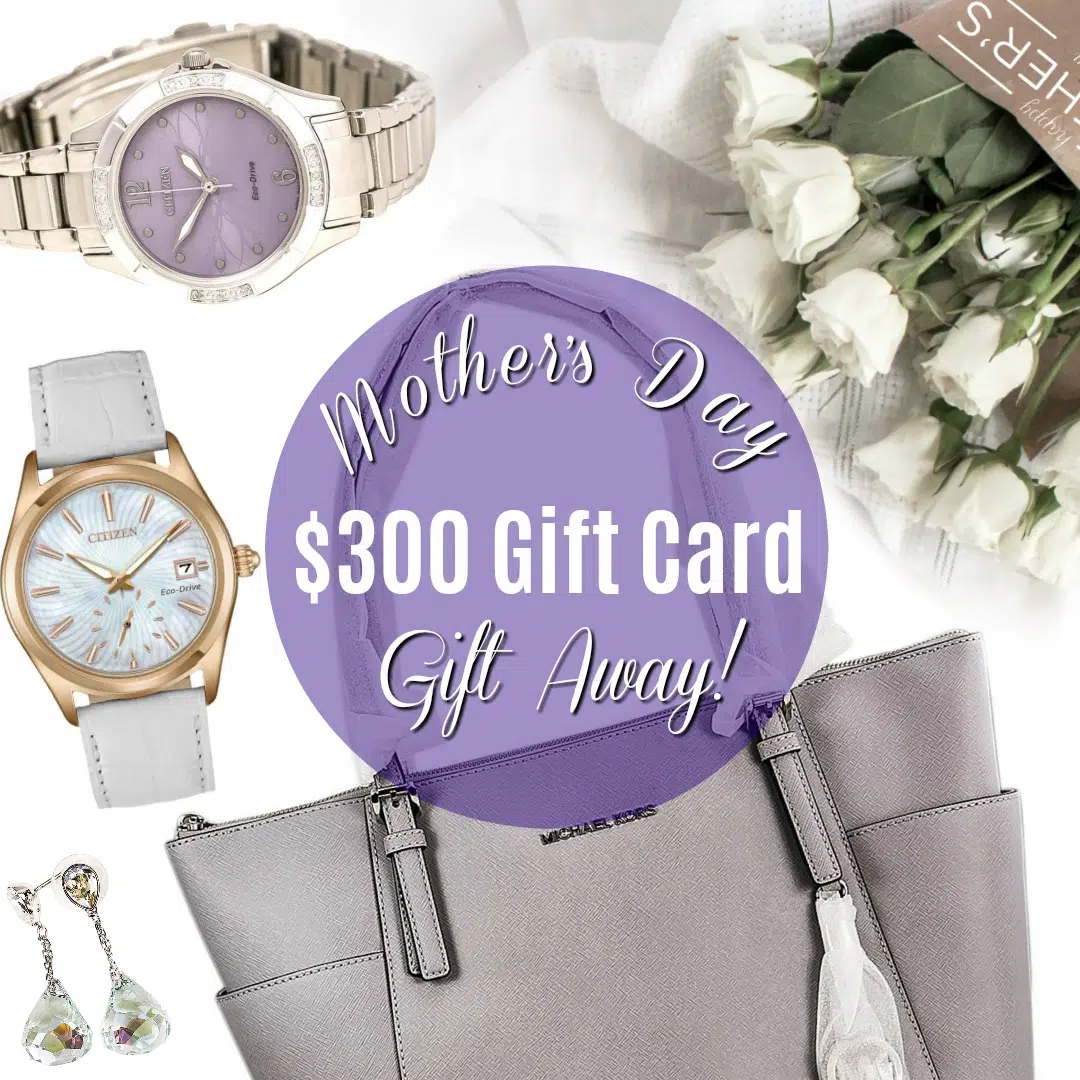Win $300 Mother's Day Gift Away